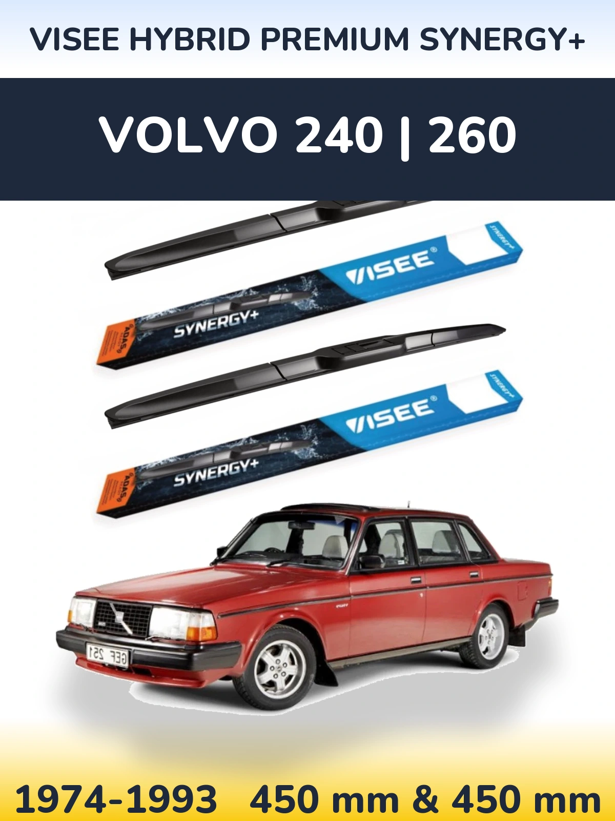 Комплект передніх щіток VISEE HYBRID PREMIUM SYNERGY+ 450 & 450 мм для Volvo 240 | 260 1974-1993