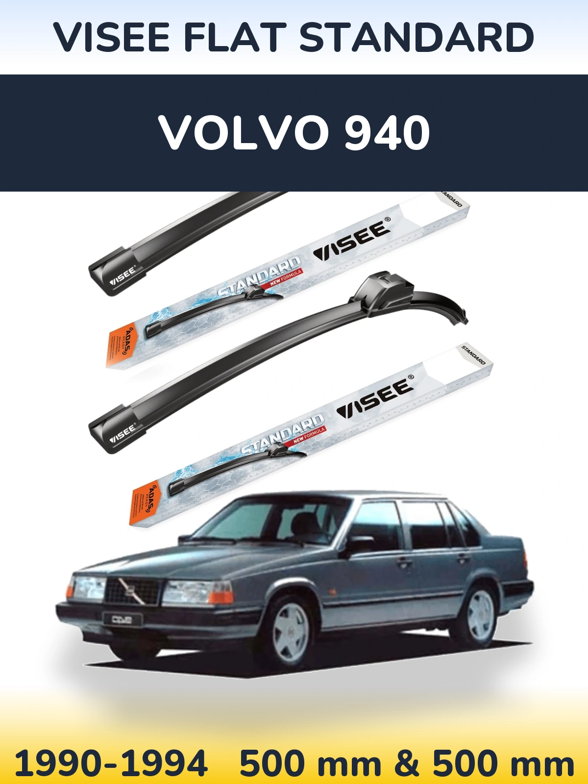 Комплект передних дворников VISEE FLAT STANDARD 500 & 500 мм для Volvo 940 1990-1994