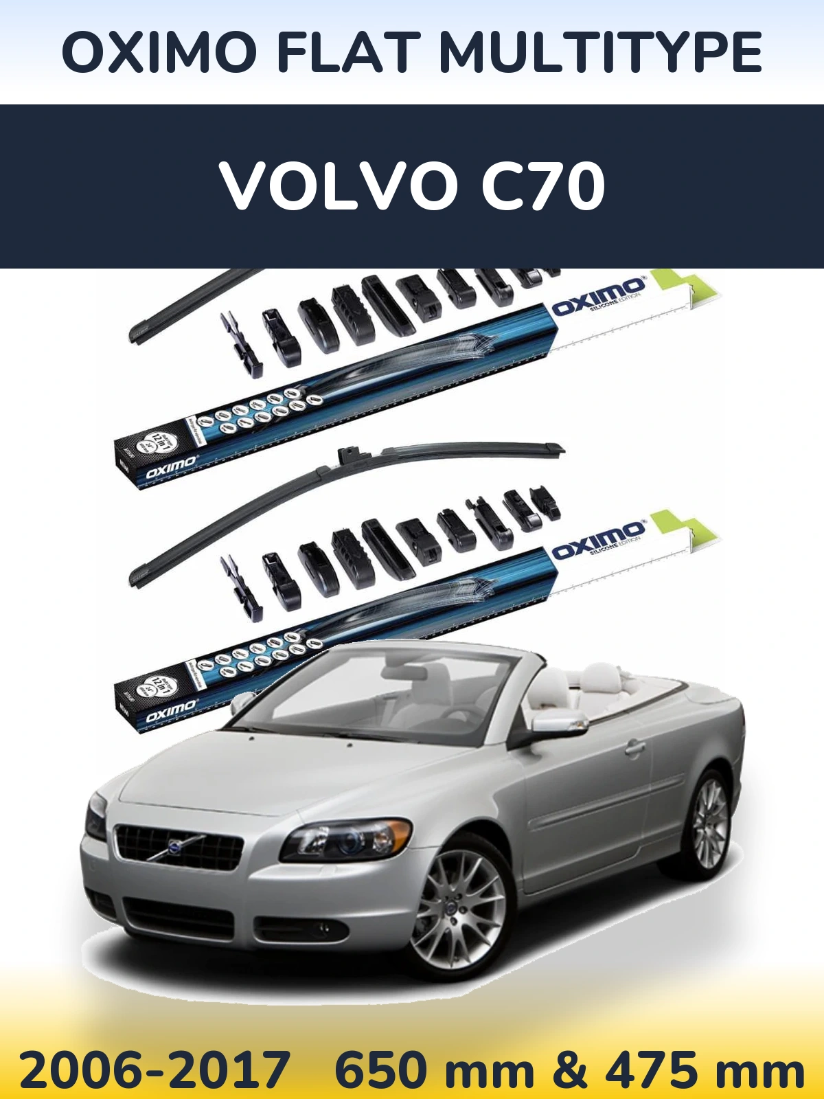 Front wiper blade set Oximo Flat MultiTüüpe 650 & 475 mm for Volvo C70 2006-2017