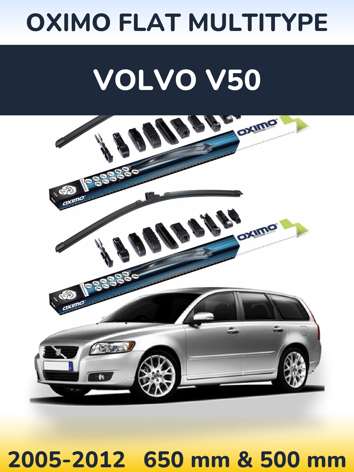 Front wiper blade set Oximo Flat MultiTypee 650 & 500 mm for Volvo V50 2005-2012