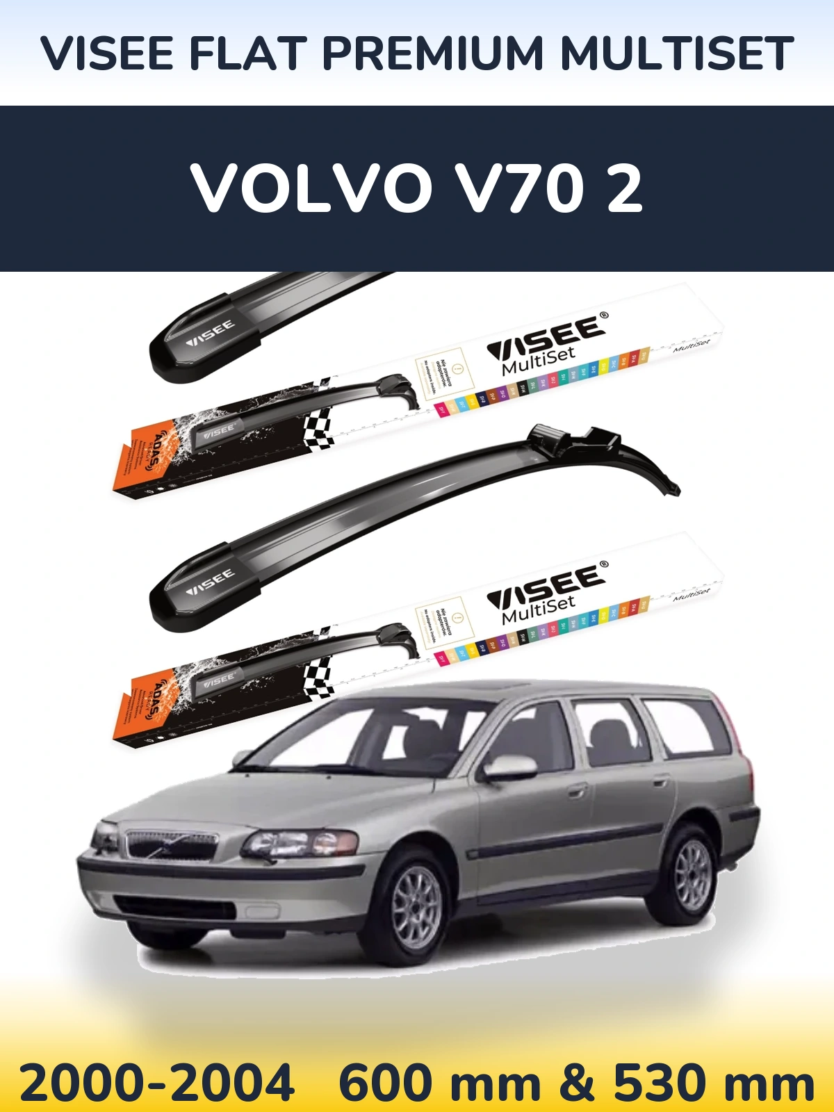 Комплект передніх щіток VISEE FLAT PREMIUM MultiSet 600 & 530 мм для Volvo V70 2 2000-2004
