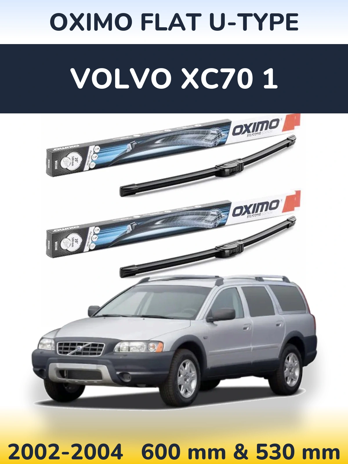 Комплект передних дворников Oximo Flat U-type 600 & 530 мм для Volvo XC70 1 2002-2004