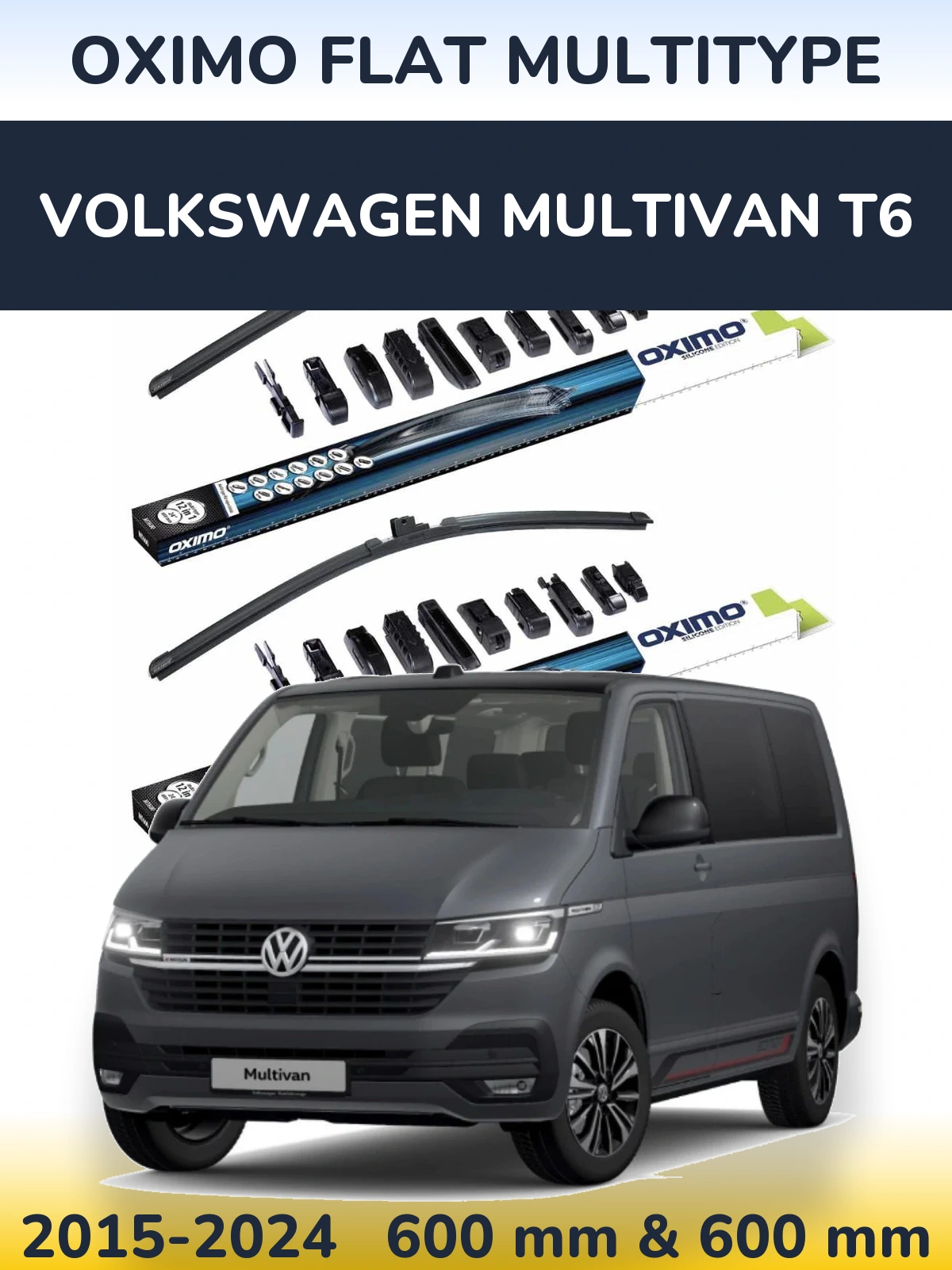 Front wiper blade set Oximo Flat MultiTüüpe 600 & 600 mm for Volkswagen Multivan T6 2015-2024