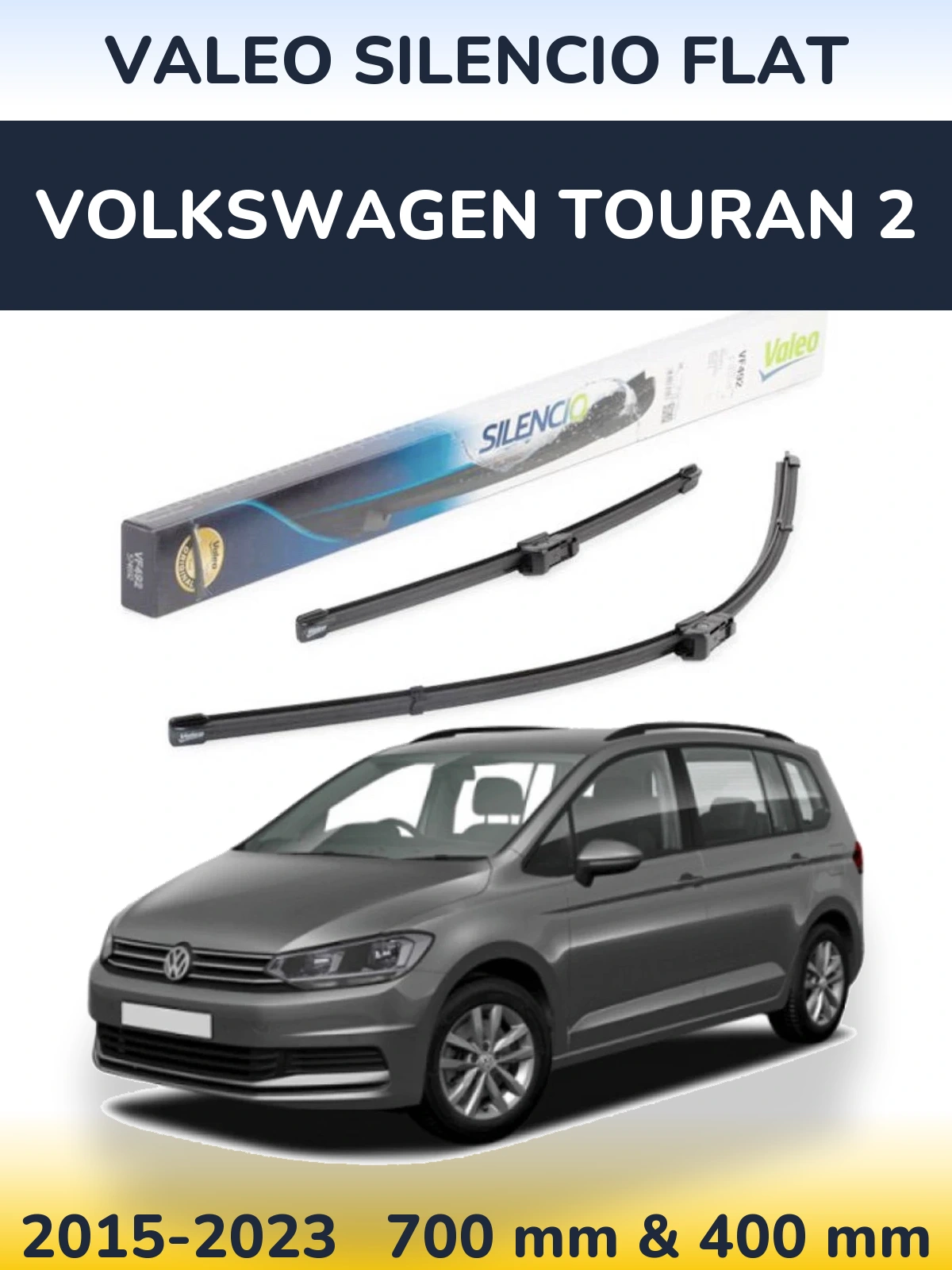Комплект передних дворников Valeo Silencio Flat 700 & 400 мм для Volkswagen Touran 2 2015-2023