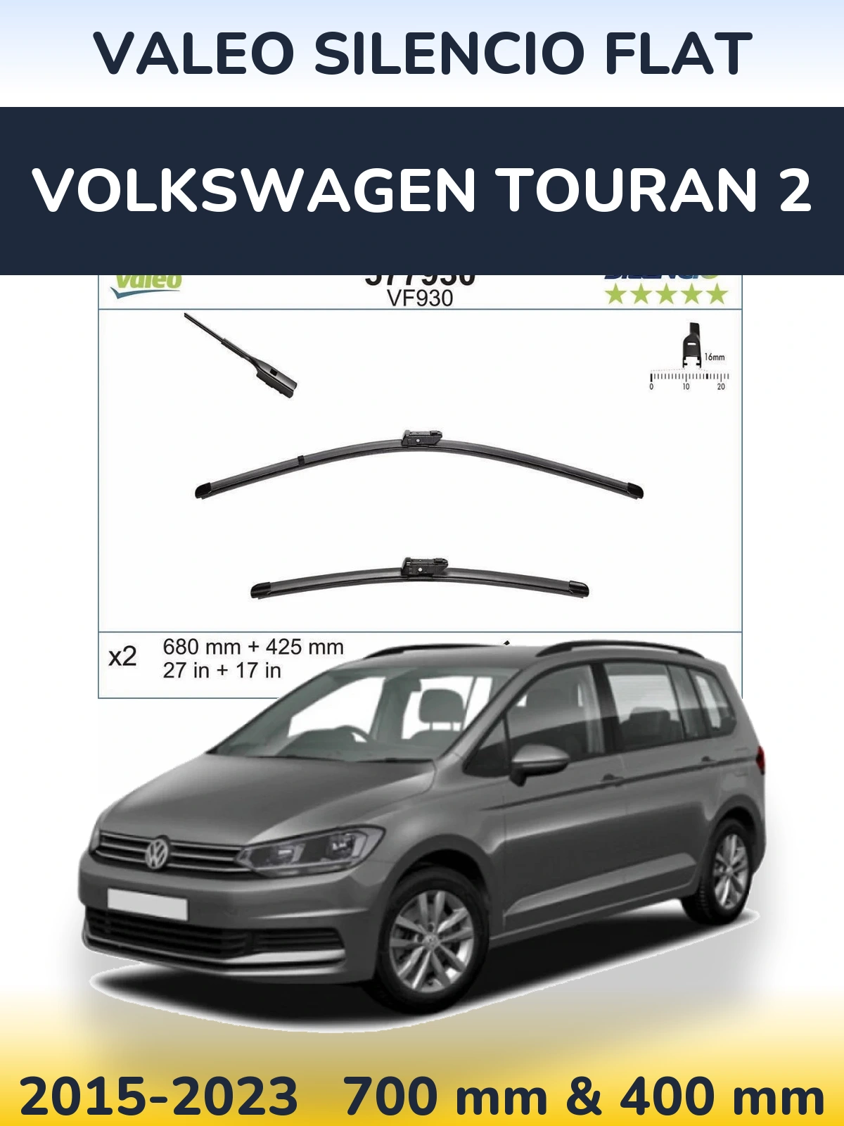 Комплект передних дворников Valeo Silencio Flat 680 & 400 мм для Volkswagen Touran 2 2015-2023