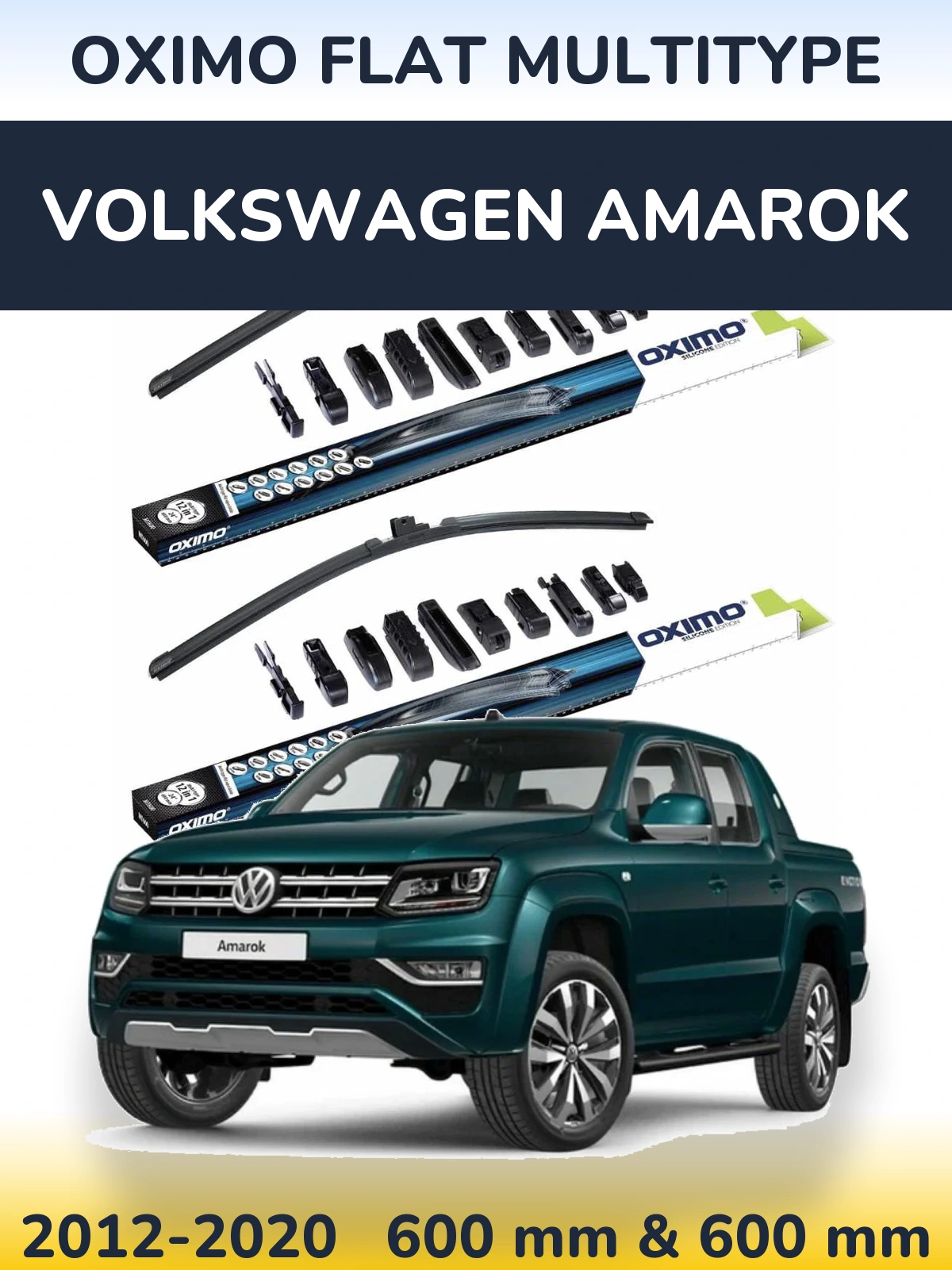 Front wiper blade set Oximo Flat MultiTüüpe 600 & 600 mm for Volkswagen Amarok 2012-2020