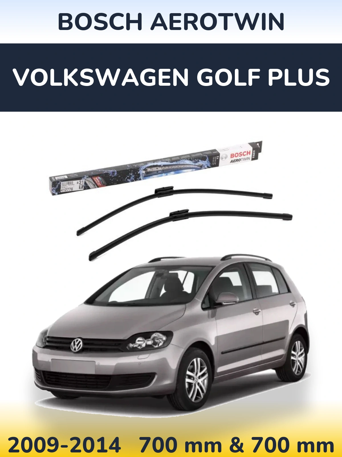 Комплект передніх щіток BOSCH AeroTwin 700 & 700 мм для Volkswagen Golf Plus 2009-2014