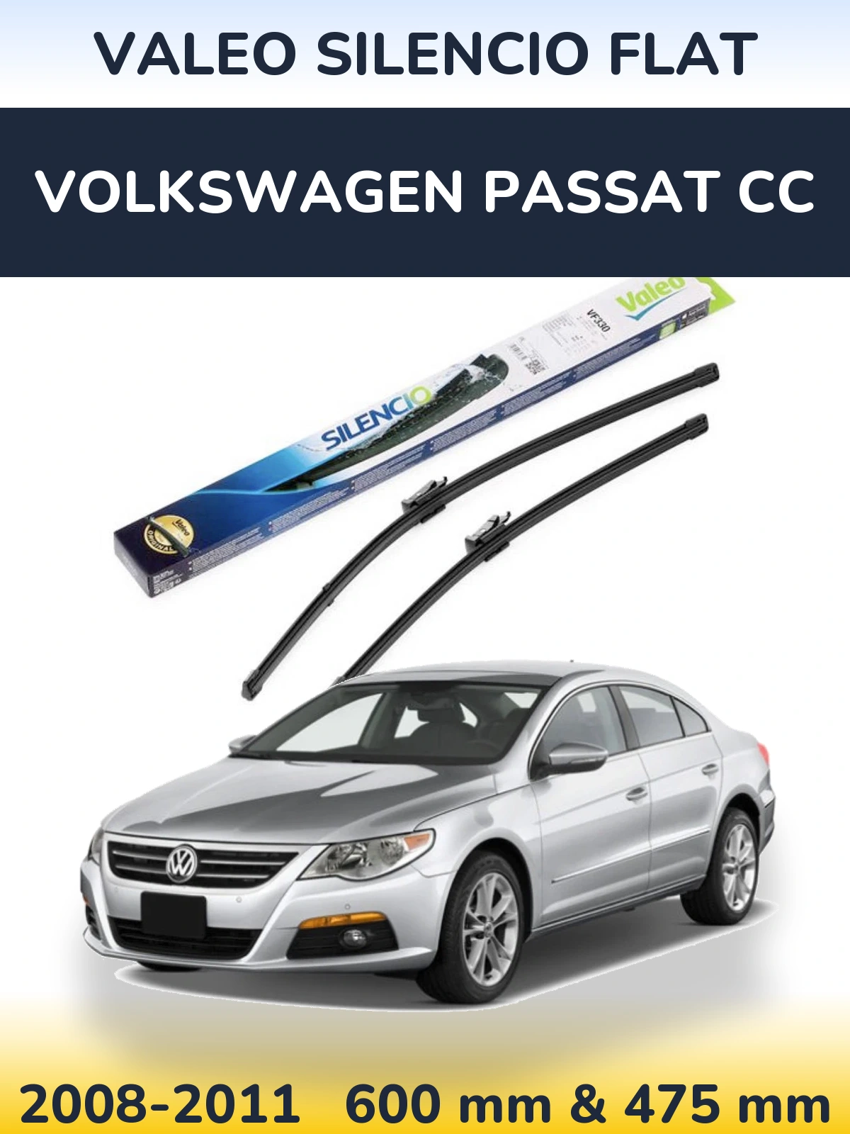 Комплект передніх щіток Valeo Silencio Flat 600 & 475 мм для Volkswagen Passat CC 2008-2011