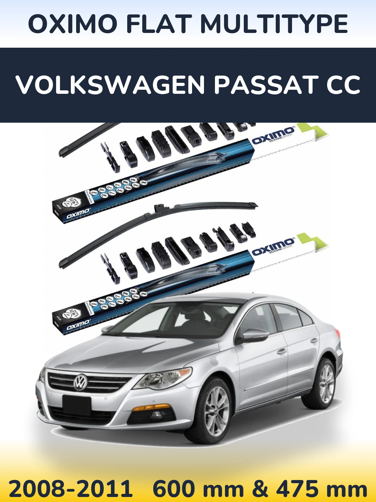 Front wiper blade set Oximo Flat MultiTüüpe 600 & 475 mm for Volkswagen Passat CC 2008-2011