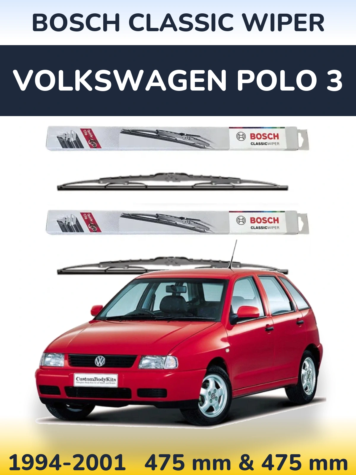 Комплект передніх щіток BOSCH Classic Wiper 475 & 475 мм для Volkswagen Polo 3 1994-2001