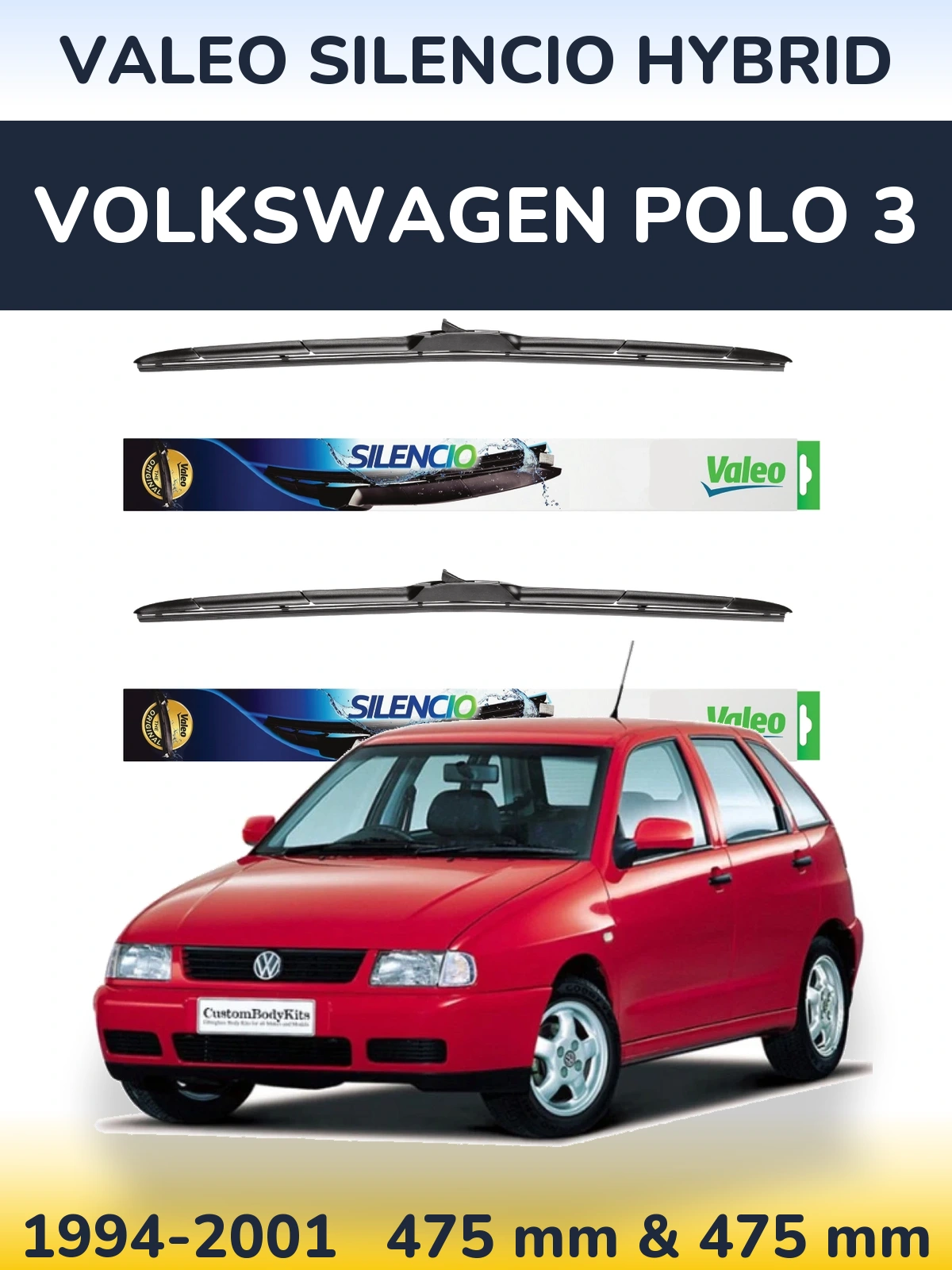 Комплект передніх щіток Valeo Silencio Hybrid 475 & 475 мм для Volkswagen Polo 3 1994-2001
