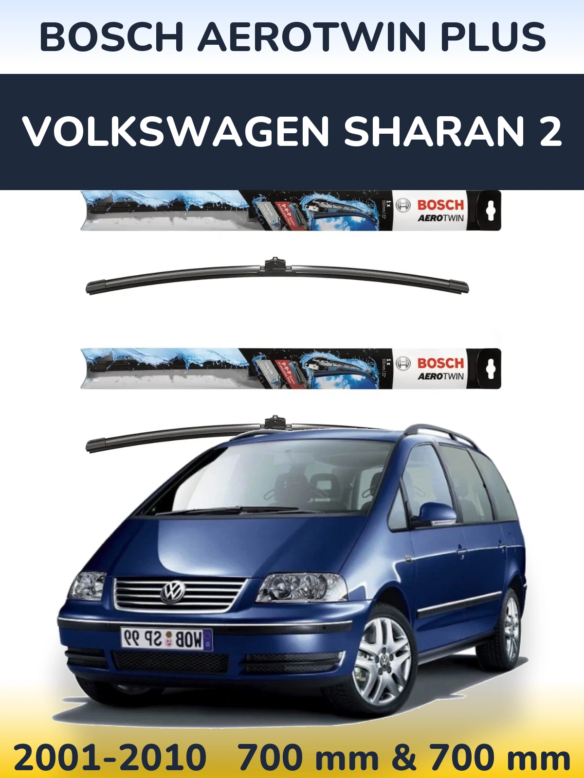 Комплект передніх щіток BOSCH AeroTwin Plus 700 & 700 мм для Volkswagen Sharan 2 2001-2010