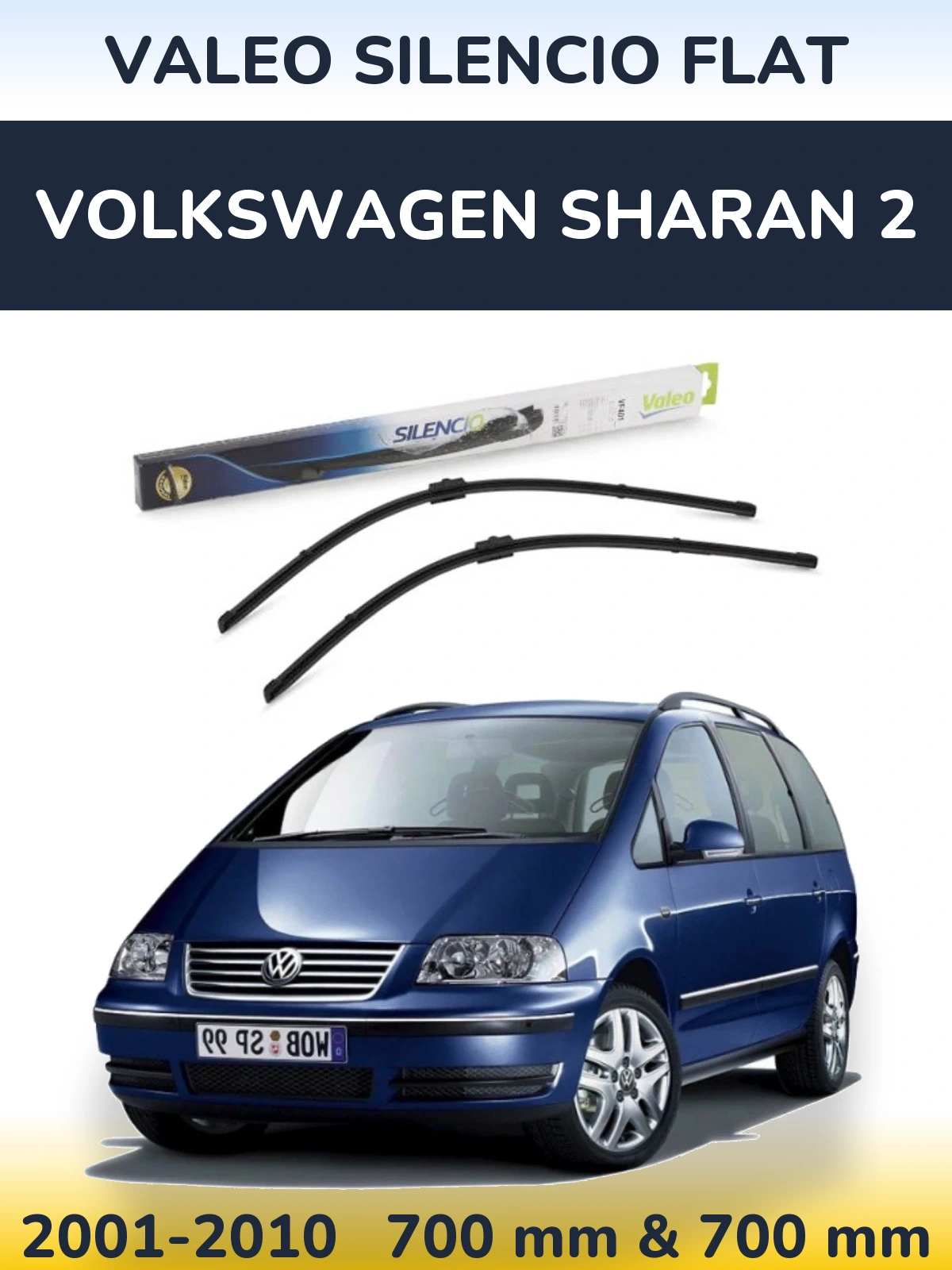 Комплект передніх щіток Valeo Silencio Flat 700 & 700 мм для Volkswagen Sharan 2 2001-2010
