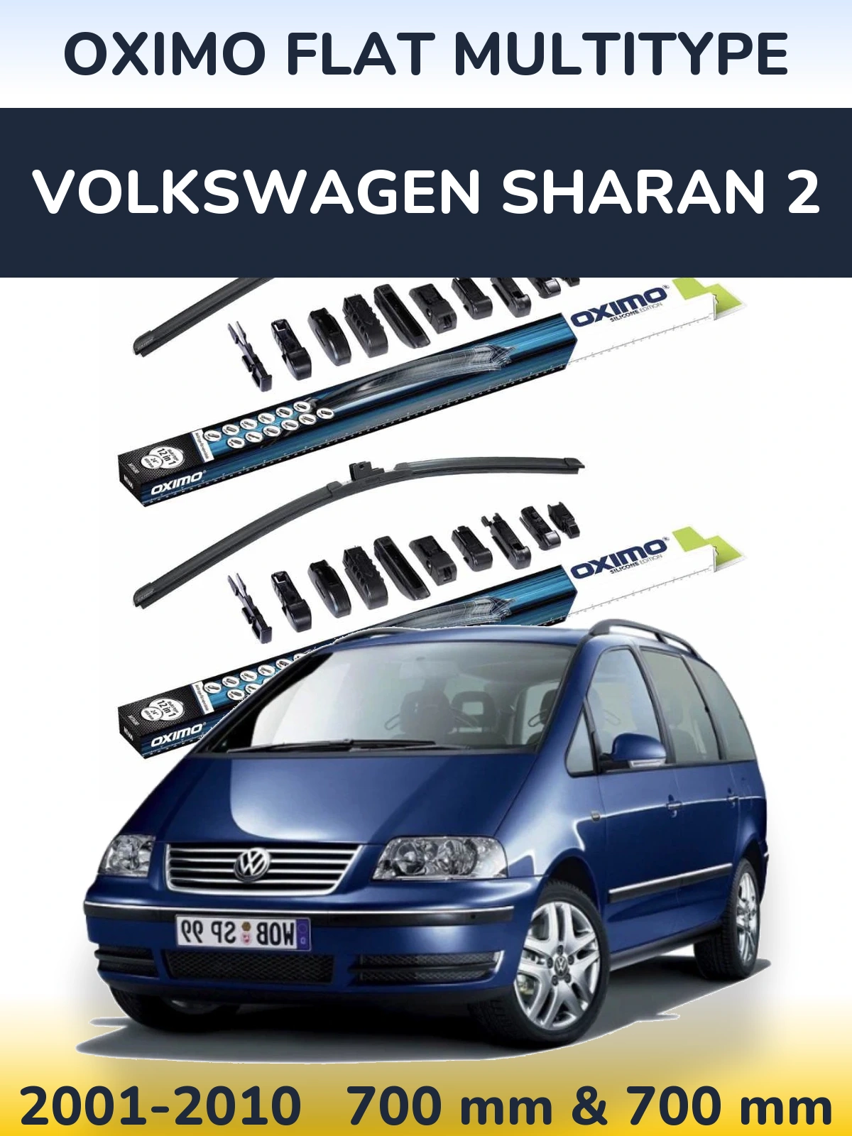 Front wiper blade set Oximo Flat MultiTypee 700 & 700 mm for Volkswagen Sharan 2 2001-2010