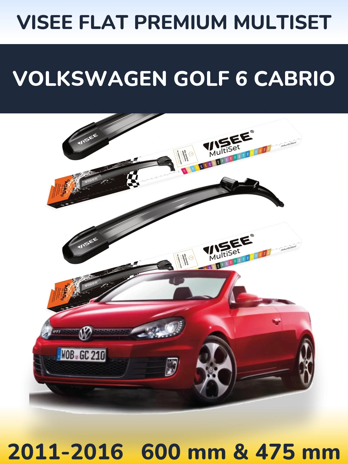 Комплект передніх щіток VISEE FLAT PREMIUM MultiSet 600 & 475 мм для Volkswagen Golf 6 Cabrio 2011-2016