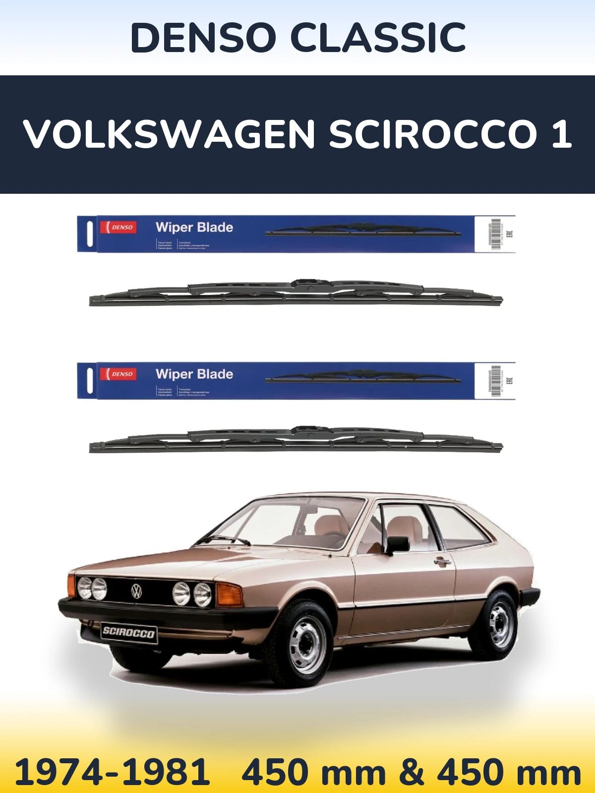 Комплект передних дворников Denso Classic 450 & 450 мм для Volkswagen Scirocco 1 1974-1981