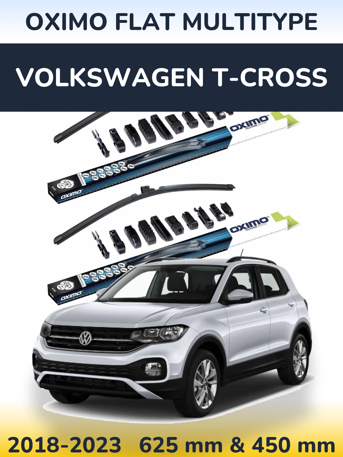 Front wiper blade set Oximo Flat MultiTüüpe 600 & 450 mm for Volkswagen T-Cross 2018-2023