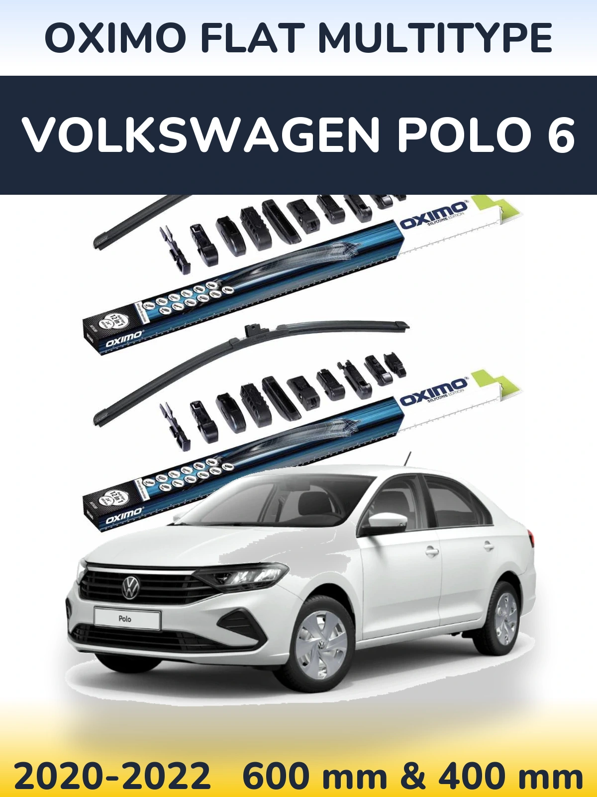 Front wiper blade set Oximo Flat MultiTüüpe 600 & 400 mm for Volkswagen Polo 6 2020-2022
