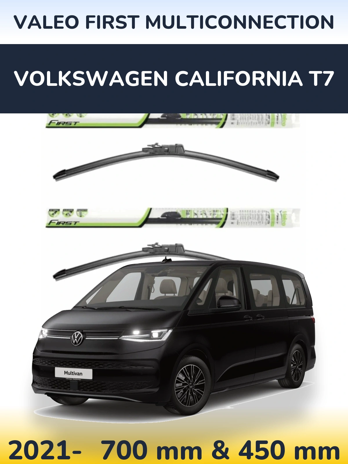 Комплект передних дворников Valeo First MultiConnection 700 & 450 мм для Volkswagen California T7 2021-2026