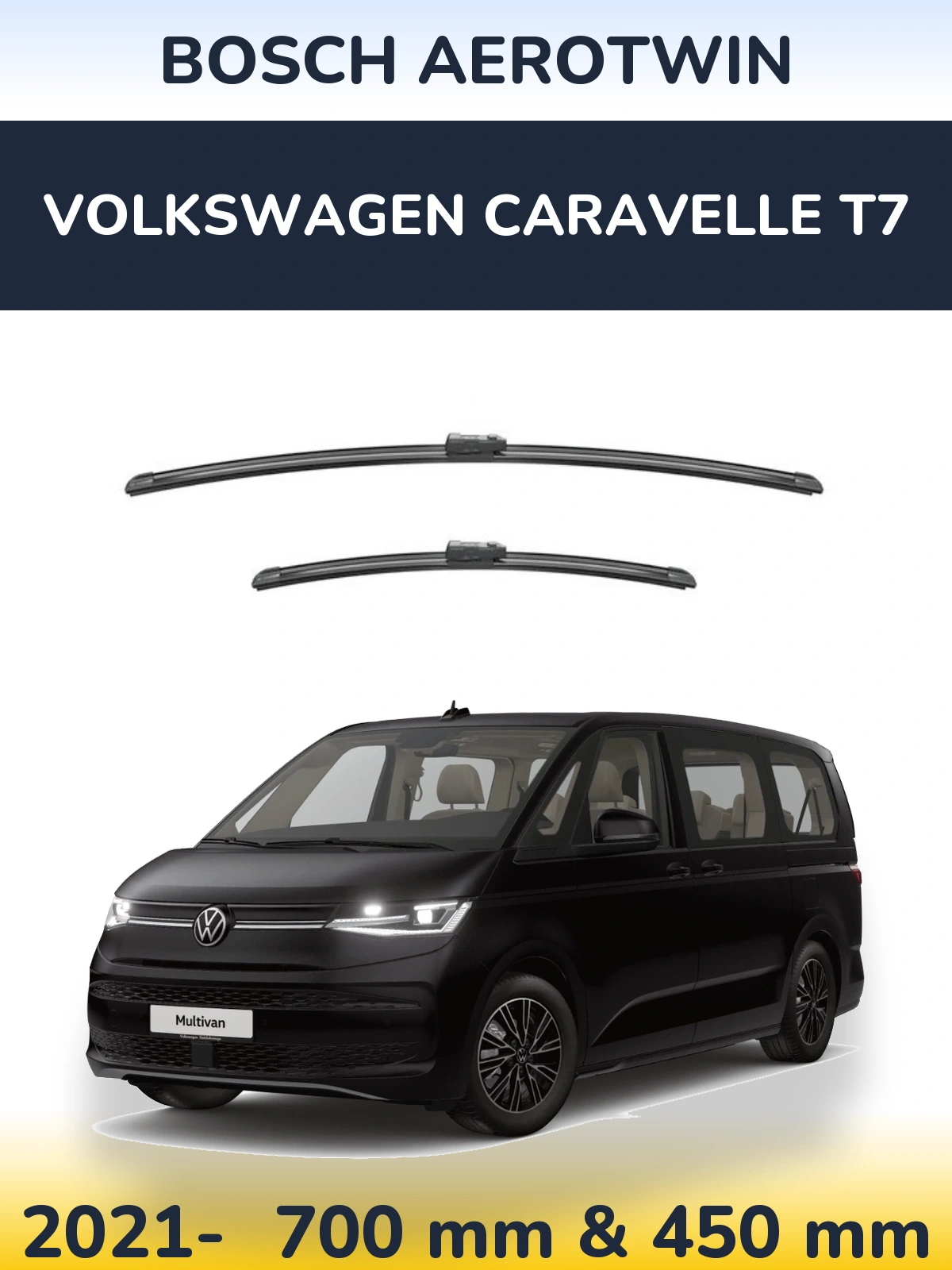 Front wiper blade set BOSCH AeroTwin 700 & 450 mm for Volkswagen Caravelle T7 2021-2026