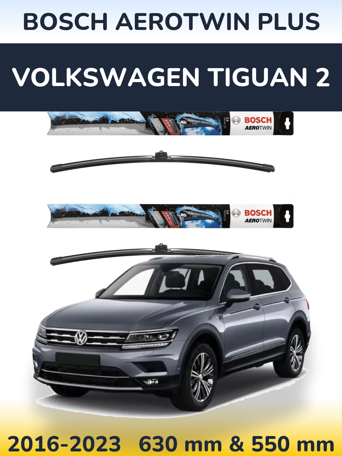 Комплект передних дворников BOSCH AeroTwin Plus 600 & 550 мм для Volkswagen Tiguan 2 2016-2023