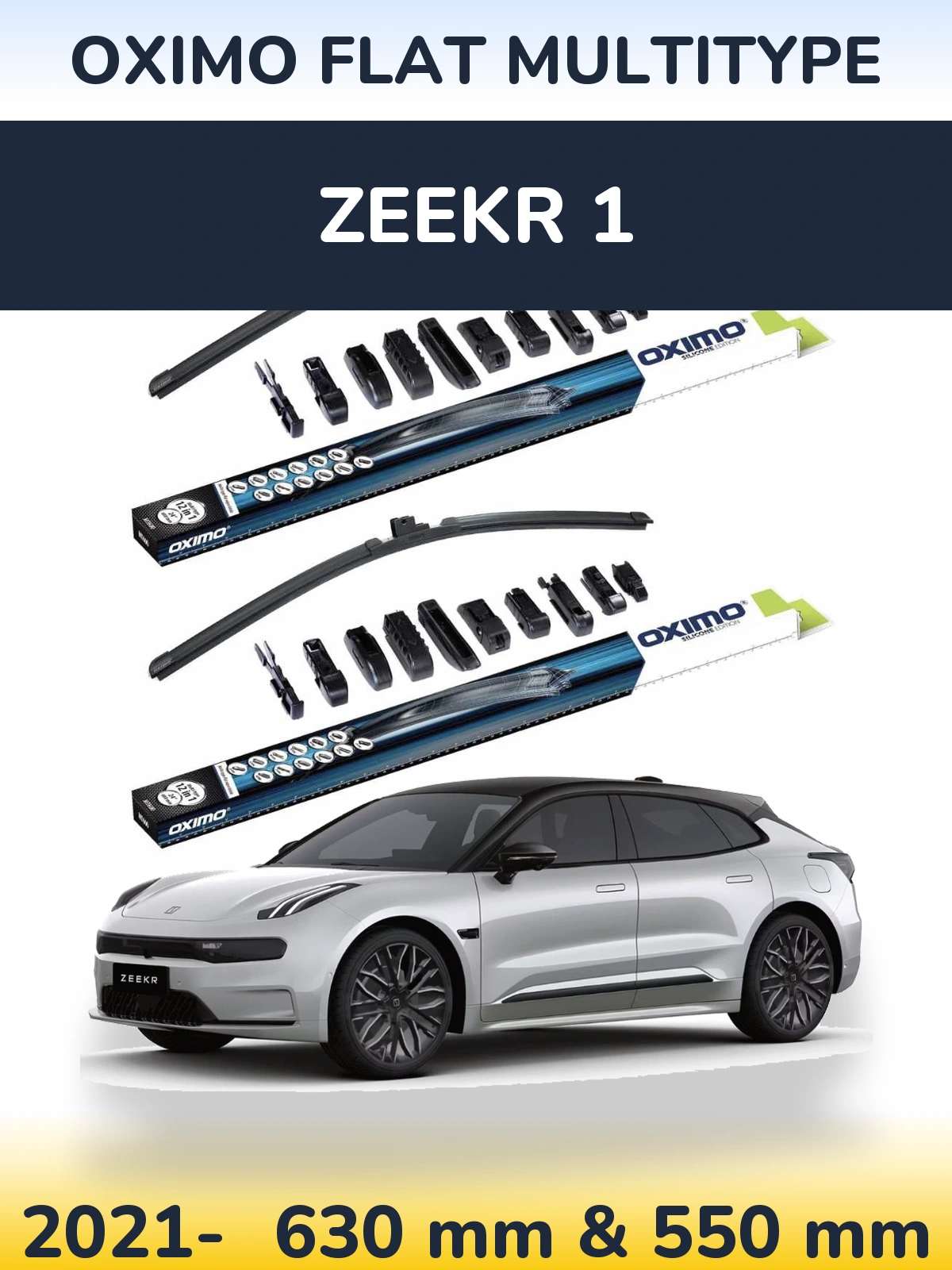 Front wiper blade set Oximo Flat MultiTypee 600 & 550 mm for Zeekr 1 2021-2026