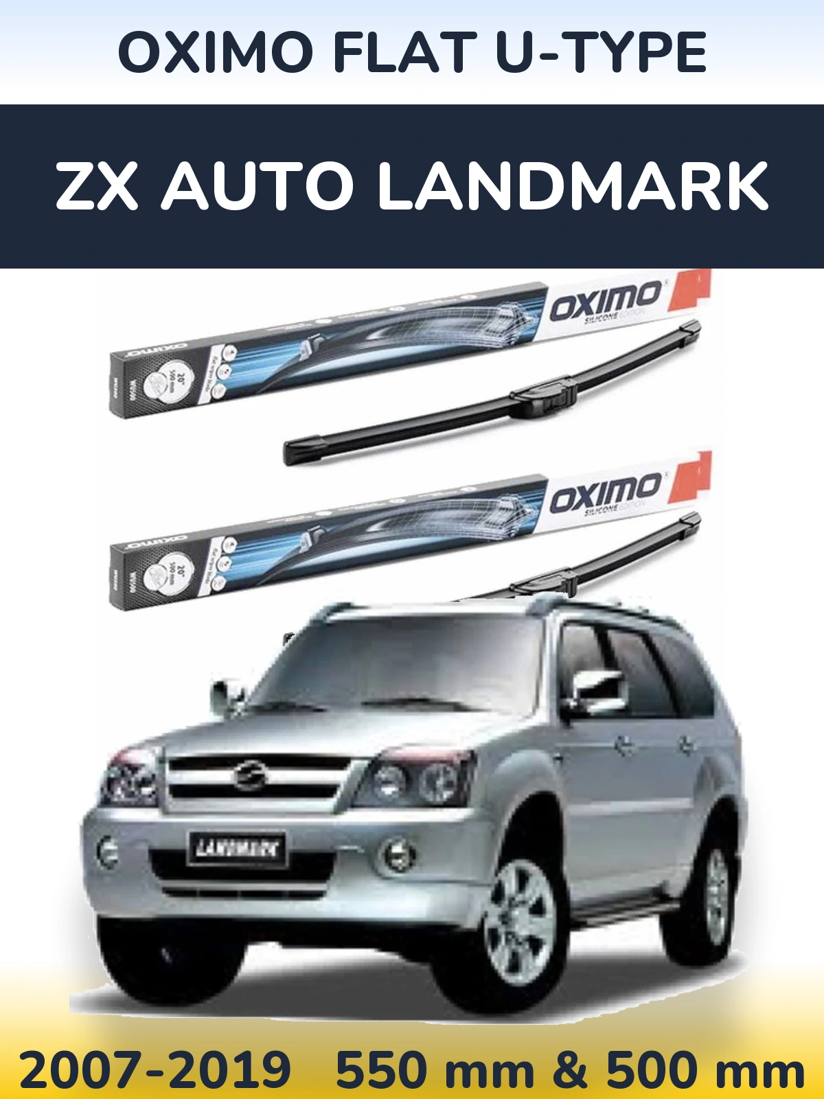 Комплект передних дворников Oximo Flat U-type 550 & 500 мм для ZX Auto Landmark 2007-2019